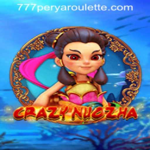 Explore the Thrilling World of CrazyNuoZha: A Closer Look at 777PERYA ROULETTE